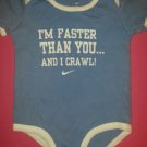 Nike onesie size 12 months "I'm faster than you... And I crawl"  blue VGC