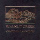 Walnut Creek - Arroyo de las Nueces