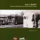 Before BART:  Electric Railroads Link Contra Costa County