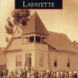 Images of America - Lafayette