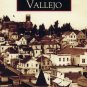 Images of America - Vallejo
