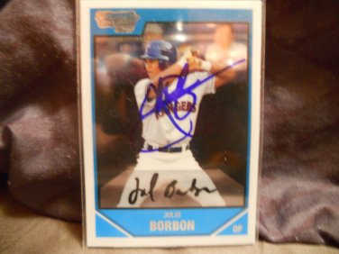 JULIO BORBON 2007 BOWMAN CHROME DRAFT PICKS AND PROS. IN-PERSON AUTO RC RANGERS / CUBS