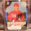 CARLOS CARRASCO 2005 BOWMAN IN-PERSON AUTO RC PHILLIES / INDIANS