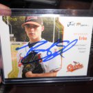 BRANDON ERBE 2006 JUST MONORS JUST AUTOGRAPHS IN-PERSON AUTO RC ORIOLES / PHILLIES
