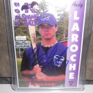 ANDY LAROCHE 2002 SWAMP BATS MINOR LEAGUE IN-PERSON AUTO RC DODGERS / BLUE JAYS
