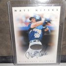 MATT MIESKE 1996 LEAF SIGNATURE SERIES AUTO BREWERS
