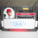 BRYAN PRICE 2008 RAZOR SIGNATURE SERIES BLACK AUTO RC #D/199 RED SOX / INDIANS