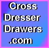 Top Level Domain Name CrossDresserDrawers.Com Great Crossdresser CD Apparel Web Store or Meet Up!