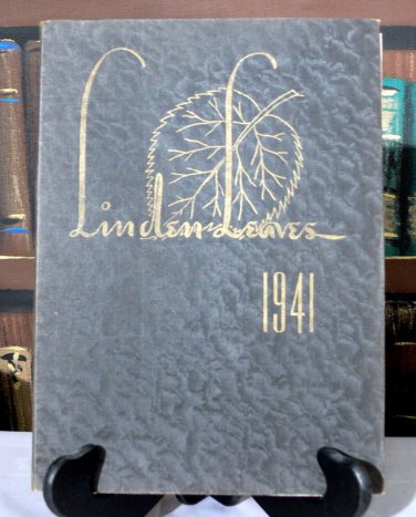 1941 LINDEN LEAVES LINDEN UNION HIGH SCHOOL YEARBOOK YEAR BOOK CALIFORNIA