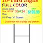 10 Full Color D/S Yard Signs
