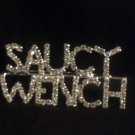 Saucy Wench Bling Pin