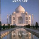 Asian Art 3rd (third) Edition by Laplante, John [paperback]
