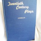 Twentieth Century Plays - American. Richard A. Cordell, Editor. Third Edition. VG+