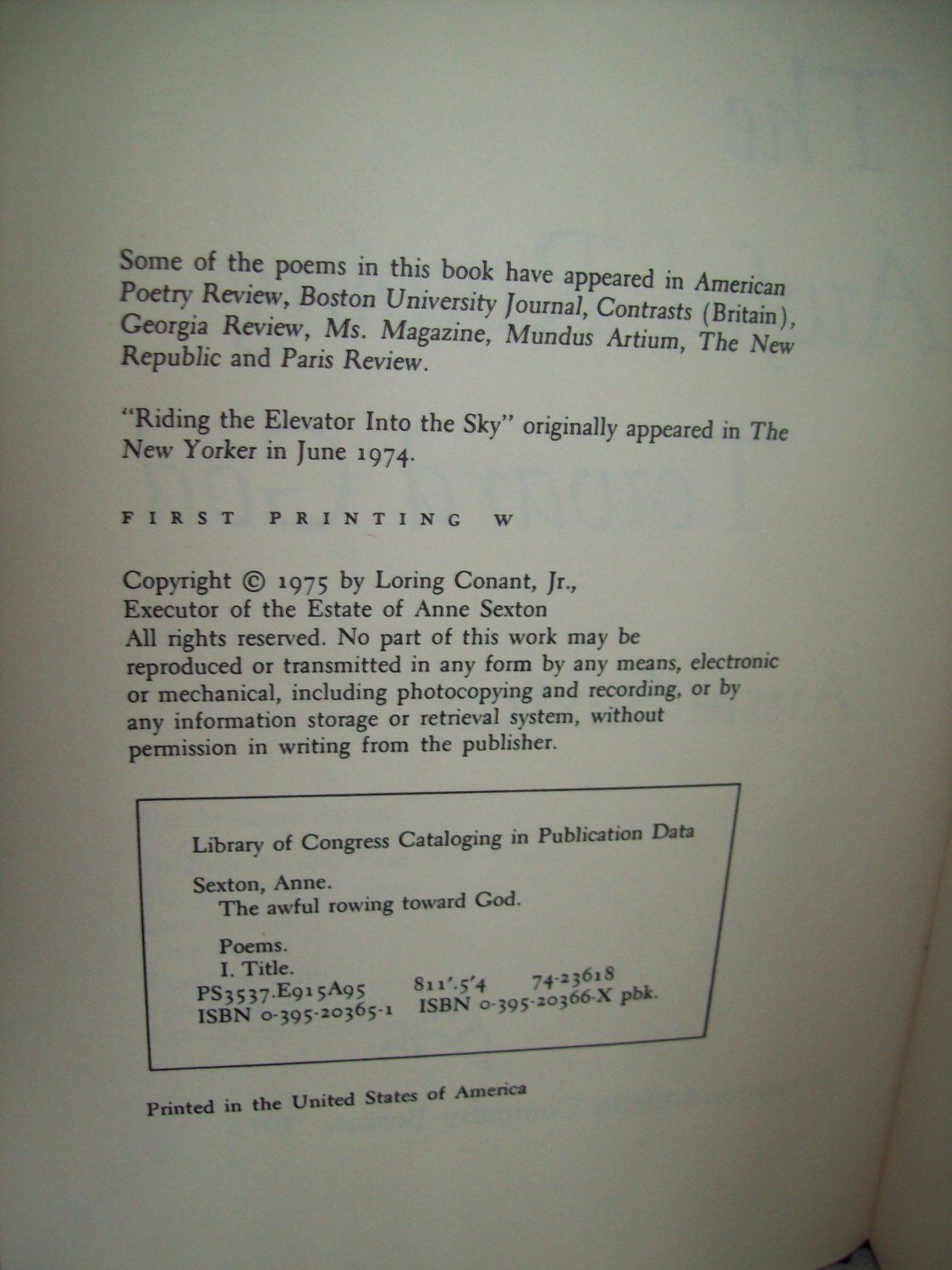 The Awful Rowing Toward God. Anne Sexton, author. 1st Edition, 1st
