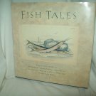 Fish Tales: Stories from the Sea. John Miller, Editor. Illustrated. 1st Edition, 1st Printing. NF/NF