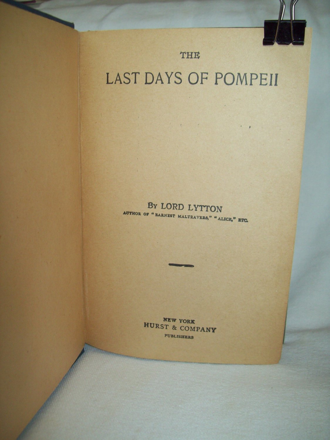 The Last Days Of Pompeii Lord Lytton Edward Bulwer Author Hurst