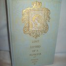 Love Letters Of A Musician. Myrtle Reed, author. 1909 Reprint Edition. NF