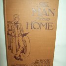 The Man From Home. Booth Tarkington/Harry Leon Wilson, authors. Illustrated. 1st Ed., later prnt. NF