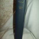 Blue Voyage. Conrad Aiken, author. 1st US Edition, 1st Printing. VG