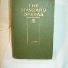 The Standard Operas. George P. Upton, author. Illustrated. New Edition, (1919). VG-