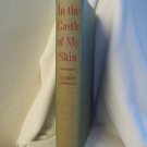 In The Castle Of My Skin. George Lamming, author. 1st US Edition, BC printing(?). VG+