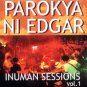 Parokya Ni Edgar - Inuman Sessions, Vol. 1 Album (Live) (17 Songs)