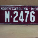 1930 North Carolina Manufacturers License Plate NC M-2476