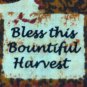 BTY Bless this Harvest Autumn Cotton Fabric- By the Yard Sewing Craft Supplies