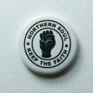 Northern Soul Keep the Faith 25 mm Badge Sca scooter mod