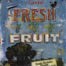 Fresh Fruit by Liz Jardine 18x24 Art Print Poster 744047