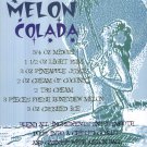 Melon Colada by Paula Scaletta 8x10 Art Print Poster 174893