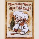 Too Many Wines Spoil the Cook by Jerianne Van Dijk 8x10 Art Print Poster 498476
