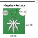 Legalize - Necklace made in Stainless Steel - Amazing