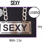 Huge LMFAO "SEXY" Necklace made in Stainless Steel - Beautiful finish -Worldwide shipping
