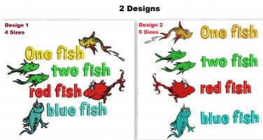 2 Designs: One Fish Two Fish Red Fish Blue Fish Dr Seuss Embroidery Designs Email Delivery Only