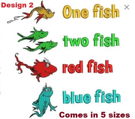 2 Designs: One Fish Two Fish Red Fish Blue Fish Dr Seuss Embroidery ...