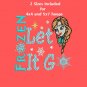 Let It Go Anna Frozen 2 Sizes Digitized Machine Embroidery Design Email Delivery Only