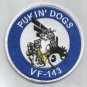 NAVY VF-143 Aviation Fighter Squadron Military Patch TOMCAT PUKIN' DOGS