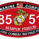 USMC "CLOSE COMBAT INSTRUCTOR" 8551 MOS MILITARY PATCH SEMPER FIDELIS MARINES