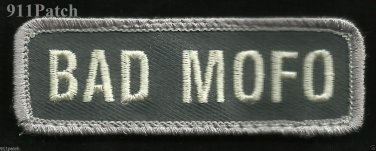 BAD MOFO Hook Back Law Enforcement Police Patch - ACU Light