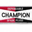 Dependable Champion Spark Plugs Vintage Sew On Embroidered Patch Dependable Champion Spark Plugs Vintage Sew On Embroidered Patch
