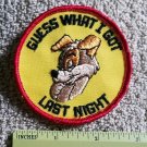 Vintage 70s GUESS WHAT I GOT LAST NIGHT Humor Motorcycle OUTLAW Biker Patch Vintage 70s GUESS WHAT I GOT LAST NIGHT Humor Motorcycle OUTLAW Biker Patch