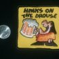 VINTAGE 70s FUNNY Hinks on the Drouse drunken Beer Biker Collectors Patch