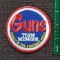Vintage Guns Team Member Firearms Patch Finest in the Field