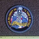 GIVE ME LIBERTY OR I'LL WILL TAKE IT MYSELF Biker Pro-Gun 2nd Amendment Patch