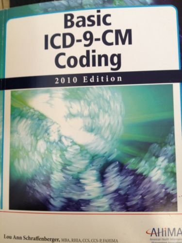 Basic Icd-9-Cm Coding 2010 by Lou Ann Schraffenberger (2009, Paperback)