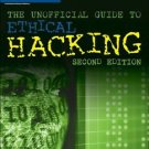 The Unofficial Guide to Ethical Hacking by Ankit Fadia (2005, Paperback, Revised