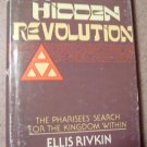 A Hidden Revolution: The Pharisees' Search for the Kingdom With