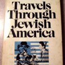 Travels Through Jewish America by Harry Golden