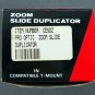 NIB*PRO-OPTIC*ZOOM SLIDE DUPLIATOR*1:1 TO 2.5*35 MM* W/UNIVERSTAL T-MOUNT*JAPAN*